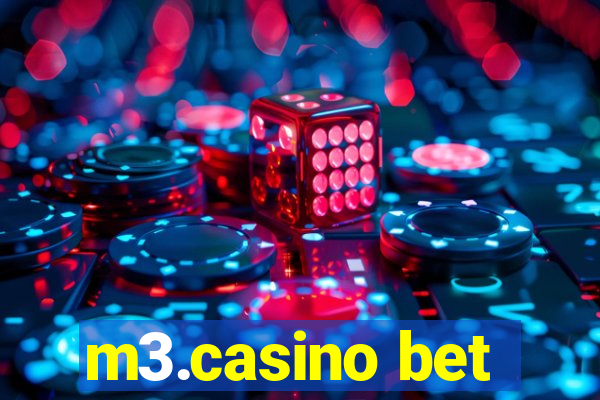 m3.casino bet